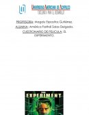 CUESTIONARIO DE PELICULA: EL EXPERIMENTO