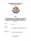 GESTIÓN EMPRESARIAL Y SU INCIDENCIA EN LA MEJORA DE PROCESOS ADMINISTRATIVO (ÁREA DE LOGISTICA Y PERSONAL) DEL INSTITUTO FE Y ALEGRIA- TRUJILLO EN EL AÑO 2015