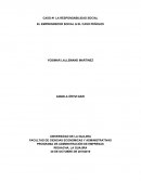 Caso # 1 la responsabilidad social y el emprendor social