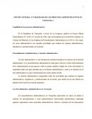 NOCIÓN GENERAL Y PARÁFRASIS DE LOS PROCESOS ADMINISTRATIVOS EN VENEZUELA