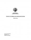 Control 4: El trabajo como esencia del hombre