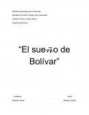 Ensayo: El sueño de Bolívar