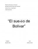 Ensayo: El sueño de Bolívar