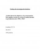 ¿Cuáles fueron los objetivos y las consecuencias de la política exterior de Arturo Frondizi durante su presidencia entre 1958 y 1962?