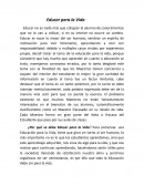 La educación para la vida.