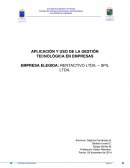 APLICACIÓN Y USO DE LA GESTIÓN TECNOLÓGICA EN EMPRESAS