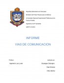 Informe: Vias de comunicacion