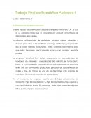 Trabajo Final de Estadística Aplicada I Caso: “MinaPerú S.A”