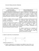 FICHA DE FORMULACION DEL PROBLEMA Relación de hechos y explicaciones