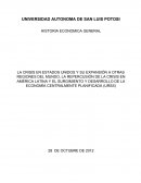 LA CRISIS EN ESTADOS UNIDOS Y SU EXPANSIÓN A OTRAS REGIONES DEL MUNDO, LA REPERCUSIÓN DE LA CRISIS EN AMÉRICA LATINA Y EL SURGIMIENTO Y DESARROLLO DE LA ECONOMÍA CENTRALMENTE PLANIFICADA (URSS)