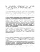 La educación obligatoria: su sentido educativo y social. J. Gimeno Sacristán.