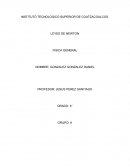 LEYES DE NEWTON FISICA GENERAL