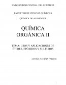 USOS Y APLICACIONES DE ÉTERES, EPÓXIDOS Y SULFUROS