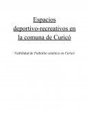 Espacios deportivo-recreativos en la comuna de Curicó