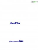 LibreOffice - Primeros Pasos con Base