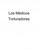 Los Médicos Torturadores