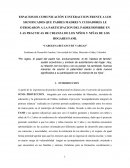 ESPACIOS DE COMUNICACIÓN E INTERACCION FRENTE A LOS SIGNIFICADOS QUE PADRES MADRES Y CUIDADORES LE OTROGARON A LA PARTICIPACION DEL PADRE/HOMBRE EN LAS PRACTICAS DE CRIANZA DE LOS NIÑOS Y NIÑAS DE LOS HOGARES FAMI