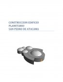 CONSTRUCCION EDIFICIO PLANETARIO SAN PEDRO DE ATACAMA