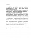La conciencia ('conocimiento compartido', pero diferente de consciencia, ser conscientes de ello) se define, en términos generales