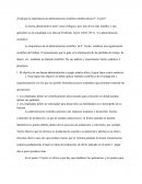 ¿Explique la importancia de administración científica establecida por F. Taylor?