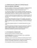 LA ANTROPOLOGIA EN EL CAMPO DE LAS CIENCIAS SOCIALES
