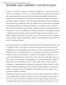 La novela “Los Siete Locos” pertenece a los finales de la década del 20’