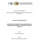 ESTRATEGIAS DE MARKETING PARA INCREMENTAR LA COMUNICACIÓN INTERNA EN LA EMPRESA VIVE MÁS DE CHICLAYO