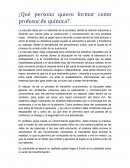 ¿Qué persona quiero formar como profesor de química?