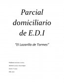 Para realizar el siguiente trabajo seleccioné como elemento de análisis narrativo y estructural a la novela “El lazarillo de Tormes”