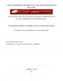 EL TRABAJO EN EQUIPO Y SU IMPORTANCIA EN LAS ORGANIZACIONES” "TEAMWORK AND ITS IMPORTANCE IN ORGANIZATIONS