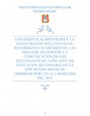Habitos alimenticios y desnutricion en el rendimiento academico