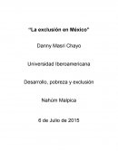 “La exclusión en México”