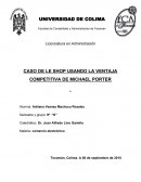 CASO DE LE SHOP USANDO LA VENTAJA COMPETITIVA DE MICHAEL PORTER
