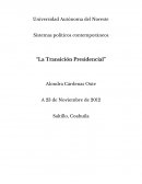 Sistemas políticos contemporáneos “La Transición Presidencial”