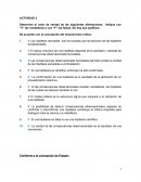 Determine el valor de verdad de las siguientes afirmaciones. Indique con “V” las verdaderas y con “F” las falsas.