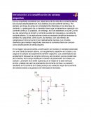 Introducción a la amplificación de señales pequeñas.