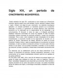 Siglo XIX, un período de crecimiento económico