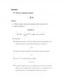Resolver la siguiente integral: Integral Indefinida
