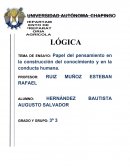 TEMA DE ENSAYO: Papel del pensamiento en la construcción del conocimiento y en la conducta humana.
