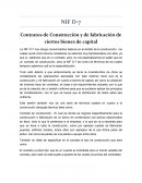NIF D-7 Contratos de Construcción y de fabricación de ciertos bienes de capital