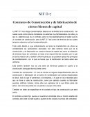 NIF D-7 Contratos de Construcción y de fabricación de ciertos bienes de capital