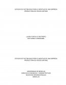 ESTUDIO DE FACTIBILIDAD PARA EL MONTAJE DE UNA EMPRESA PRODUCTORA DE HOGOS SHIITAKE