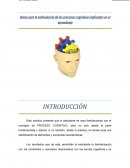 Bases para la estimulación de los procesos cognitivos implicados en el aprendizaje