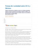 Cuales son los Temas de vecindad entre EUA y México