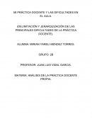 MI PRÁCTICA DOCENTE Y LAS DIFICULTADES EN EL AULA.