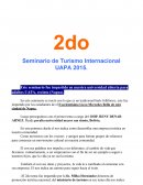 Seminario de Turismo Internacional UAPA 2015.