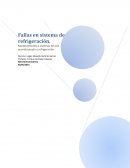 Fallas en sistema de refrigeración.