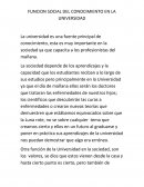 FUNCION SOCIAL DEL CONOCIMIENTO EN LA UNIVERSIDAD