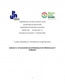 UNIDAD IV: SITUACIONES DE APRENDIZAJE EN PREESCOLAR Y PRIMARIA