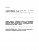 La constitución política del Perú tiene su origen histórico a partir de la vida independiente iniciada el 28 de julio de 1821.